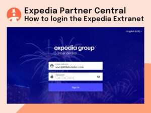 Expedia Partner Central: Extranet Login Guide - Little Hotelier